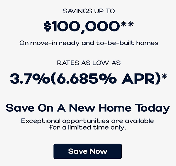 Save on a New Home Today