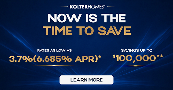 Now is the Time to Save with Kolter Homes
