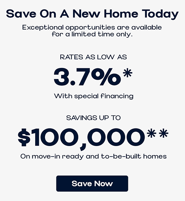 Save on a New Home Today